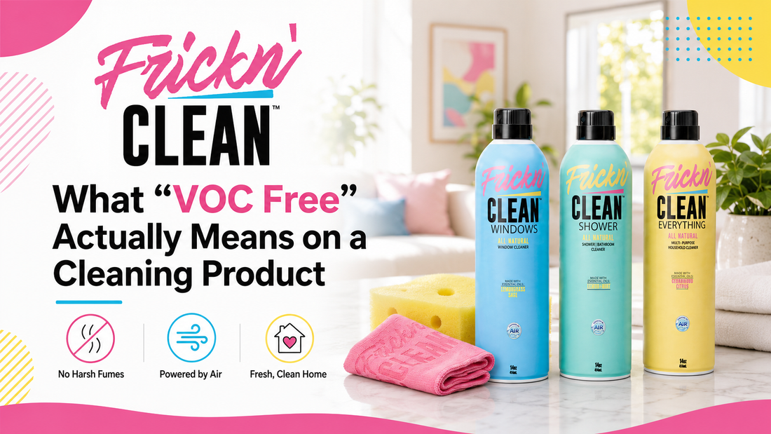 What "VOC Free" Actually Means on a Cleaning Product